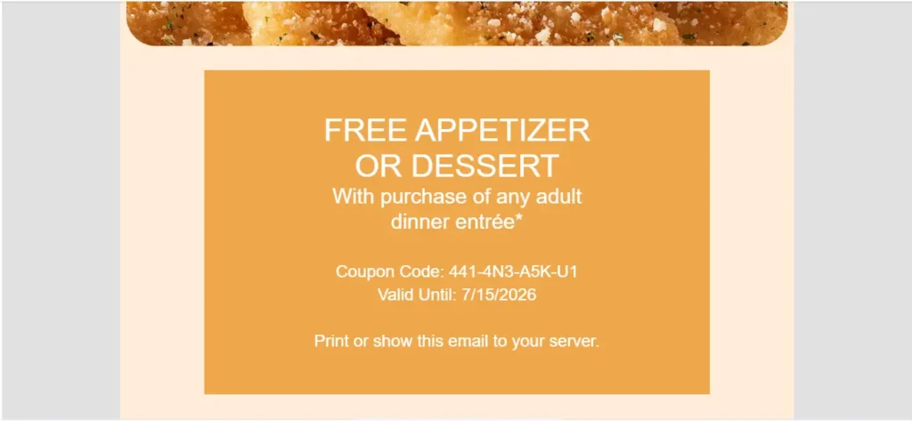 Olive Garden Birthday dessert Redeem the Offer 