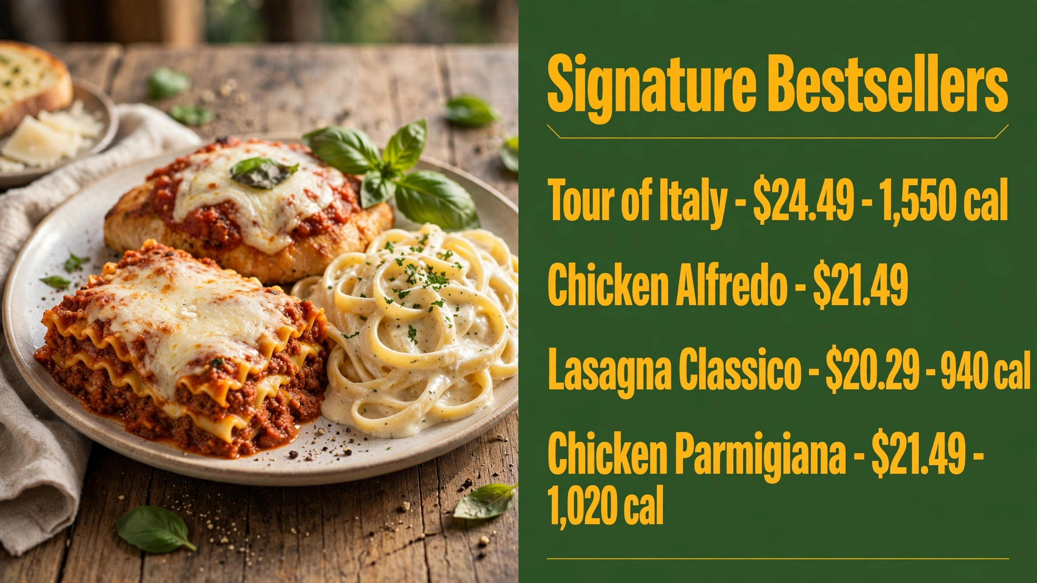 Olive Garden Signature Bestsellers price and calorie infographic — Tour of Italy $24.49, Chicken Alfredo $21.49, Lasagna Classico $20.29, Chicken Parmigiana $21.49